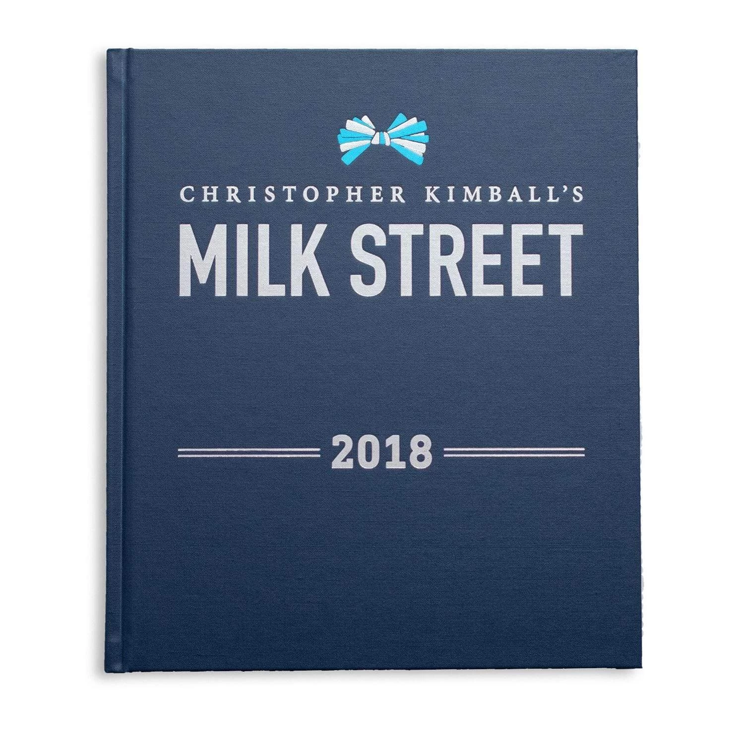 2018 Milk Street Annual 3 2018 Milk Street Annual