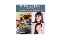 Milk Street Digital Class: Chinese Dim Sum With The Woks Of Life