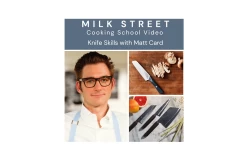 Milk Street Digital Class: Knife Skills 101 With Matt Card